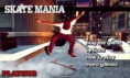 Skate Mania